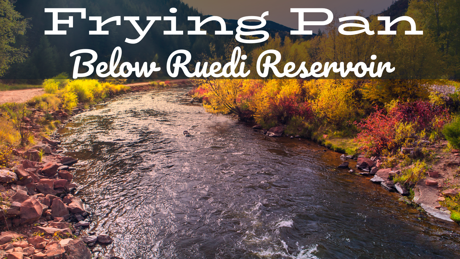 Frying Pan Fly Fishing Report near Reudi Reservoir